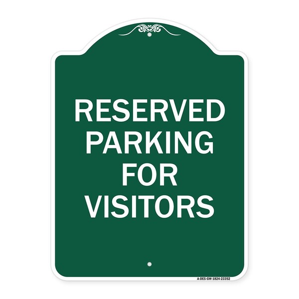 Parking Space Reserved Parking Reserved for Visitors, Green & White Alum, 18" x 24", GW-1824-23352